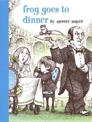 Žaba ide na večeru - Frog Goes to Dinner