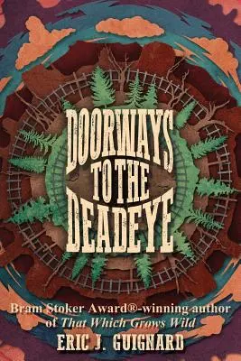 Brány do mŕtveho oka - Doorways to the Deadeye