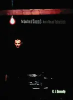Prízrak zvuku: Hudba vo filme a televízii - The Spectre of Sound: Music in Film and Television