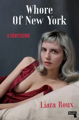 Newyorská dievka: Vyznanie - Whore of New York: A Confession