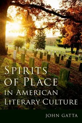 Duchovia miesta v americkej literárnej kultúre - Spirits of Place in American Literary Culture