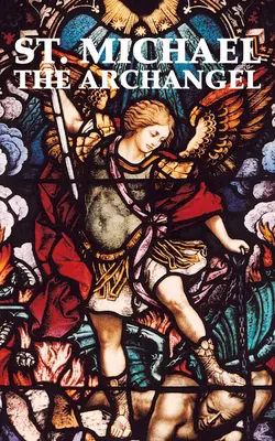 Svätý Michal Archanjel - St. Michael the Archangel