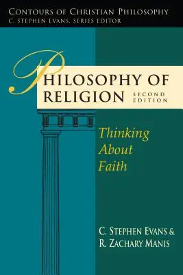 Filozofia náboženstva: Premýšľanie o viere - Philosophy of Religion: Thinking about Faith