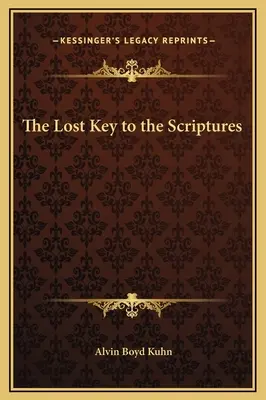Stratený kľúč k Písmu - The Lost Key to the Scriptures