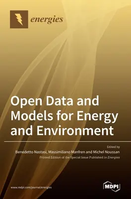 Otvorené údaje a modely pre energetiku a životné prostredie - Open Data and Models for Energy and Environment