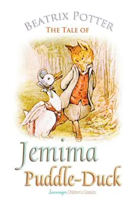 Príbeh o Jemime Puddle-Duck - The Tale of Jemima Puddle-Duck