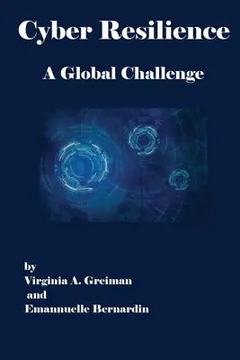 Kybernetická odolnosť - globálna výzva - Cyber Resilience A Global Challenge