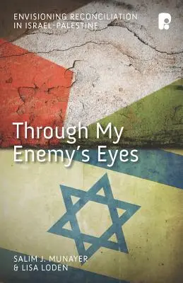Očami môjho nepriateľa - Through My Enemy's Eyes