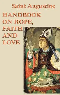 Príručka o nádeji, viere a láske - Handbook on Hope, Faith and Love