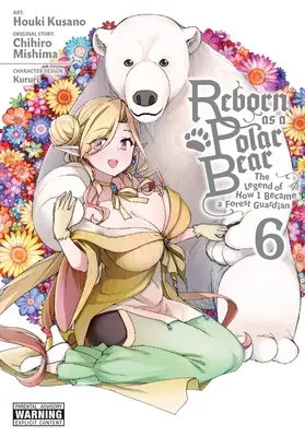 Znovuzrodený ľadový medveď, zv. 6 - Reborn as a Polar Bear, Vol. 6