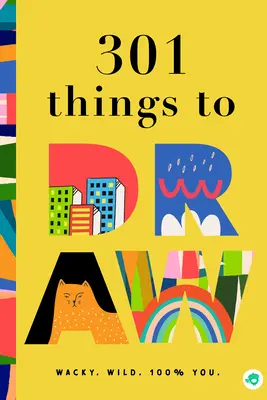 301 vecí na kreslenie - 301 Things to Draw