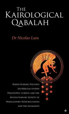 Kairologická kabala - znovuobjavenie západného ezoterizmu - Kairological Qabalah - Rediscovering Western Esotericism