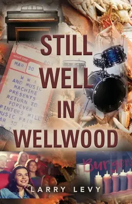 Ešte stále dobre vo Wellwoode - Still Well In Wellwood