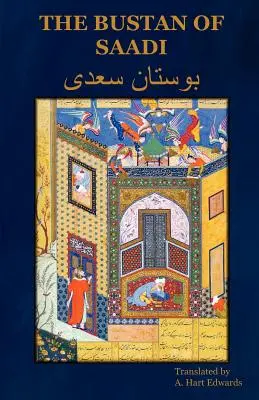 Bustan v Saadí - The Bustan of Saadi
