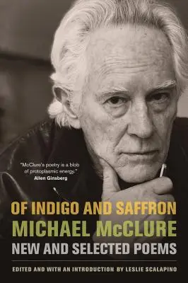 Z indiga a šafranu: Nové a vybrané básne - Of Indigo and Saffron: New and Selected Poems