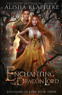 Očarenie pána draka - Enchanting the Dragon Lord