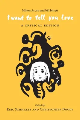 Chcem ti povedať lásku: A Critical Edition (Kritické vydanie) - I Want to Tell You Love: A Critical Edition