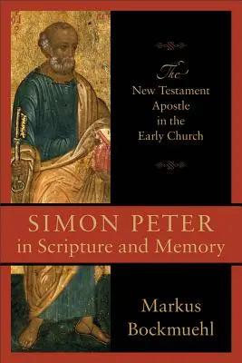 Šimon Peter vo Svätom písme a v pamäti - Simon Peter in Scripture and Memory