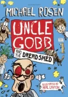 Strýko Gobb a strašidelná búda - Uncle Gobb and the Dread Shed