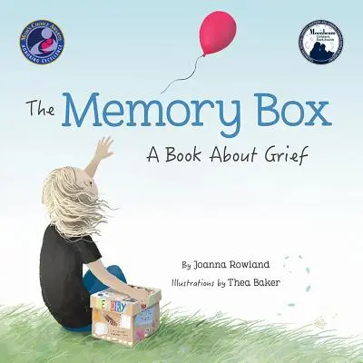 Pamäťová schránka: Kniha o smútku - The Memory Box: A Book about Grief