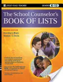 Kniha zoznamov pre školských poradcov, ročníky K-12 - The School Counselor's Book of Lists, Grades K-12