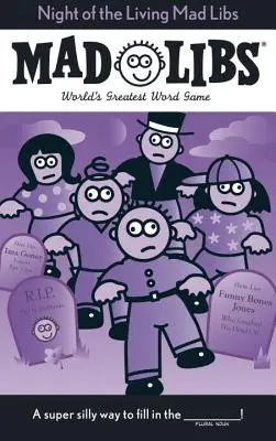 Noc živých Mad Libs - Night of the Living Mad Libs