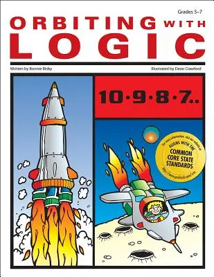 Orbiting with Logic: Triedy 5-7 - Orbiting with Logic: Grades 5-7