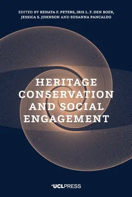 Ochrana kultúrneho dedičstva a sociálna angažovanosť - Heritage Conservation and Social Engagement
