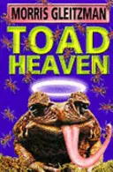 Ropušné nebo - Toad Heaven