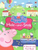 Prasiatko Peppa: Hľadanie a hľadanie - kniha o hľadaní a nachádzaní - Peppa Pig: Hide-and-Seek - A Search and Find Book