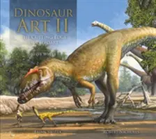 Umenie dinosaurov II - Dinosaur Art II