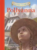 Klasické štarty(r) Pollyanna - Classic Starts(r) Pollyanna