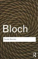 Feudálna spoločnosť - Feudal Society