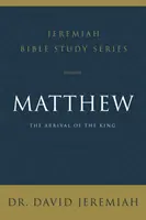 Matúš: Príchod kráľa - Matthew: The Arrival of the King