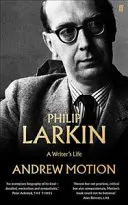 Philip Larkin: Život spisovateľa - Philip Larkin: A Writer's Life