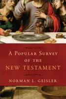 Populárny prehľad Nového zákona - A Popular Survey of the New Testament