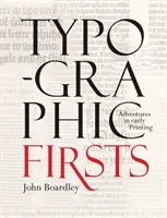 Typografické prvotiny - Typographic Firsts