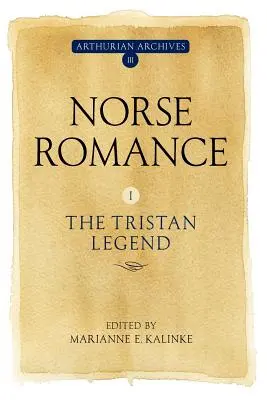 Severská romantika I: Legenda o Tristanovi - Norse Romance I: The Tristan Legend