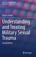 Pochopenie a liečba vojenskej sexuálnej traumy - Understanding and Treating Military Sexual Trauma