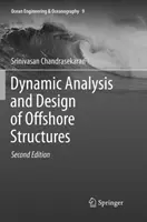 Dynamická analýza a návrh konštrukcií na mori - Dynamic Analysis and Design of Offshore Structures