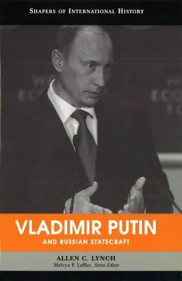 Vladimír Putin a ruská štátna moc - Vladimir Putin and Russian Statecraft