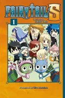 Fairy Tail S 1. zväzok: Príbehy z Fairy Tail - Fairy Tail S Volume 1: Tales from Fairy Tail