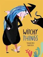 Čarodejnícke veci - Witchy Things