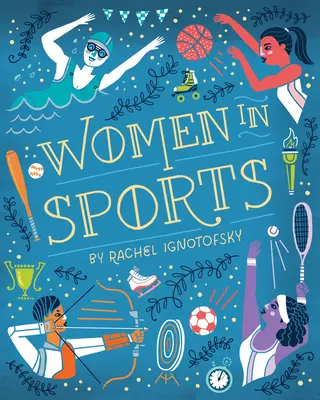 Ženy v športe: Nebojácne športovkyne, ktoré hrajú, aby vyhrali - Women in Sports: Fearless Athletes Who Played to Win
