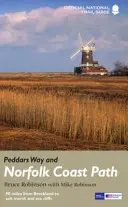 Peddars Way a Norfolk Coast Path - Sprievodca národnou trasou - Peddars Way and Norfolk Coast Path - National Trail Guide