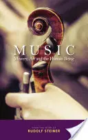 Hudba: Tajomstvo, umenie a ľudská bytosť - Music: Mystery, Art and the Human Being