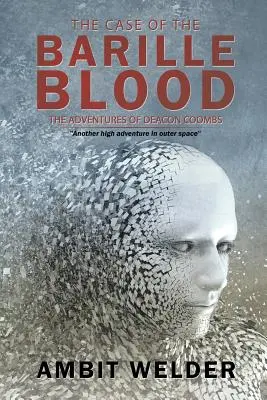 Prípad Barillovej krvi: Dobrodružstvá diakona Coombsa - The Case of the Barille Blood: The Adventures of Deacon Coombs