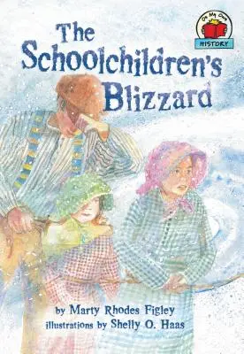 Školská smršť - The Schoolchildren's Blizzard