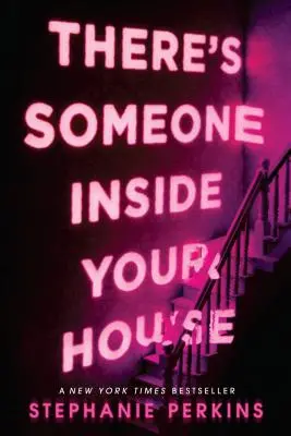 Vo vnútri tvojho domu niekto je - There's Someone Inside Your House