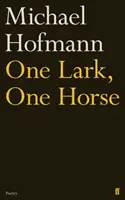 Jeden škovránok, jeden kôň - One Lark, One Horse
